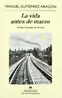 Vida Antes de Marzo, la