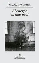 Cuerpo en que Nací, el