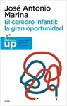 Cerebro Infantil: la Gran Oportunidad, el