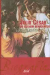 Julio César: un Dictador Democrático