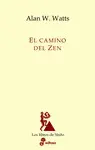 CAMINO DEL ZEN, EL CAMINO DEL ZEN, EL