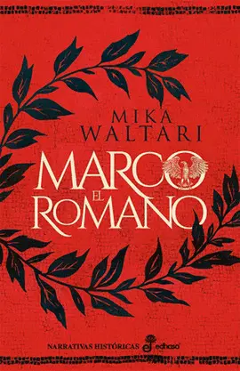 MARCO EL ROMANO MARCO EL ROMANO
