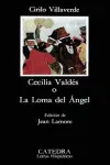 Cecilia Valdés o la Loma del Ángel