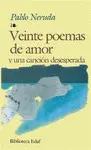 Veinte Poemas de Amor y una Canción Desesperada