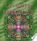 Sanación con los Mandalas, la