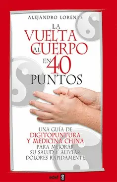 VUELTA AL CUERPO EN CUARENTA PUNTOS, LA VUELTA AL CUERPO EN CUARENTA PUNTOS, LA