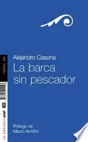 Barca sin Pescador, la