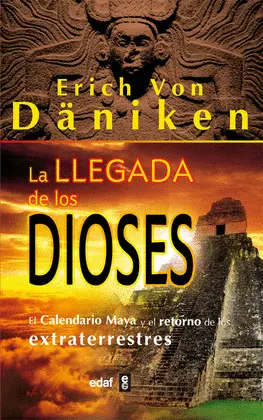Llegada de los Dioses, la
