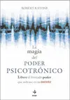 MAGIA DEL PODER PSICOTRÓNICO, LA MAGIA DEL PODER PSICOTRÓNICO, LA