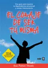 Coraje de Ser tu Misma, el