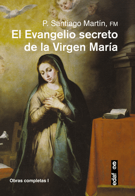 EVANGELIO SECRETO DE LA VIRGEN MARA, EL