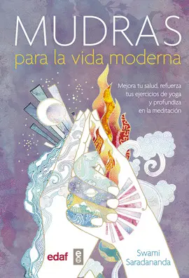 Mudras para la Vida Moderna