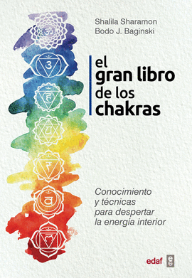GRAN LIBRO DE LOS CHAKRAS, EL