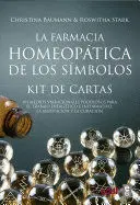 FARMACIA HOMEOPÁTICA DE LOS SÍMBOLOS, LA FARMACIA HOMEOPÁTICA DE LOS SÍMBOLOS, LA