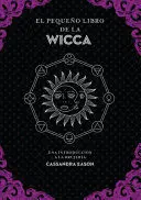 PEQUEÑO LIBRO DE LA WICCA, EL