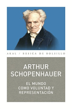 MUNDO COMO VOLUNTAD Y REPRESENTACIN, EL