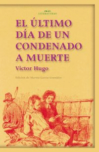 ÚLTIMO DÍA DE UN CONDENADO A MUERTE, EL