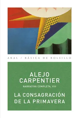 CONSAGRACIÓN DE LA PRIMAVERA, LA CONSAGRACIÓN DE LA PRIMAVERA, LA