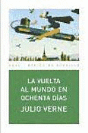 VUELTA AL MUNDO EN OCHENTA DAS, LA
