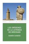 ORÍGENES DE LA LEYENDA DE BREOGÁN, LOS