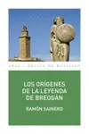 ORÍGENES DE LA LEYENDA DE BREOGÁN, LOS ORÍGENES DE LA LEYENDA DE BREOGÁN, LOS