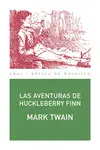 AVENTURAS DE HUCKLEBERRY FINN, LAS AVENTURAS DE HUCKLEBERRY FINN, LAS