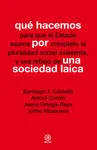 Qué Hacemos por una Sociedad Laica