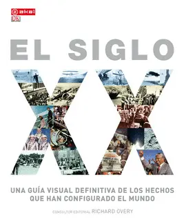SIGLO XX, EL SIGLO XX, EL