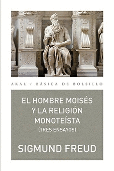 HOMBRE MOISS Y LA RELIGIN MONOTESTA, EL