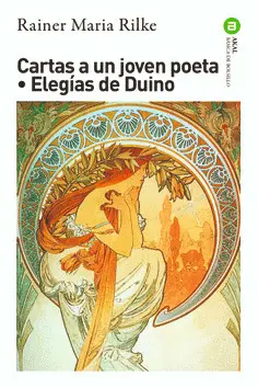 CARTAS A UN JOVEN POETA. ELEGÍAS DE DUINO