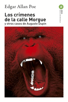 CRMENES DE LA CALLE MORGUE Y OTROS CASOS DE AUGUSTE DUPIN, LOS