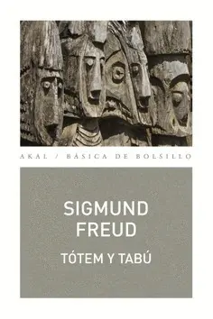 TÓTEM Y TABÚ TÓTEM Y TABÚ