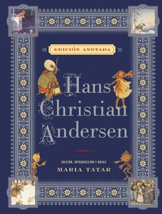 HANS CHRISTIAN ANDERSEN. EDICIN ANOTADA