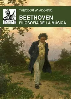 BEETHOVEN. FILOSOFÍA DE LA MÚSICA