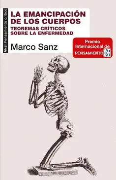 EMANCIPACIÓN DE LOS CUERPOS, LA EMANCIPACIÓN DE LOS CUERPOS, LA