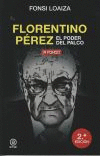 FLORENTINO PREZ, EL PODER DEL PALCO