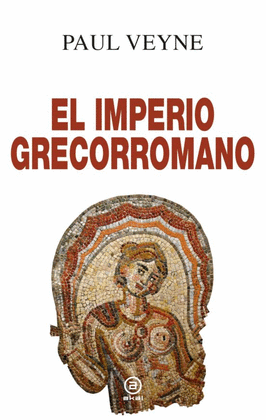 IMPERIO GRECOROMANO, EL