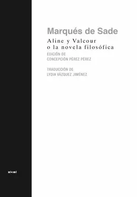 ALINE Y VALCOUR O LA NOVELA FILOSOFICA ALINE Y VALCOUR O LA NOVELA FILOSOFICA