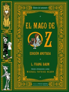 MAGO DE OZ, EL. EDICIN ANOTADA