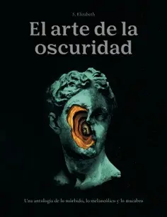 ARTE DE LA OSCURIDAD, EL