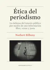 ÉTICA DEL PERIODISMO