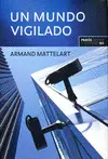 Un Mundo Vigilado