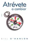 Atrévete a Cambiar