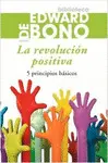 Revolución Positiva, la