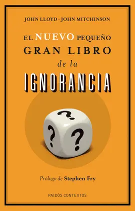 Nuevo Pequeño Gran Libro de la Ignorancia, el