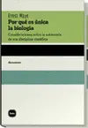 Por qué Es Unica la Biología