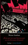 ¿Por qué no Hay Socialismo en los Estados Unidos?
