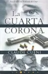 Cuarta Corona, la