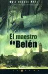 Maestro de Belén, el