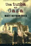 Una Tumba en Gaza